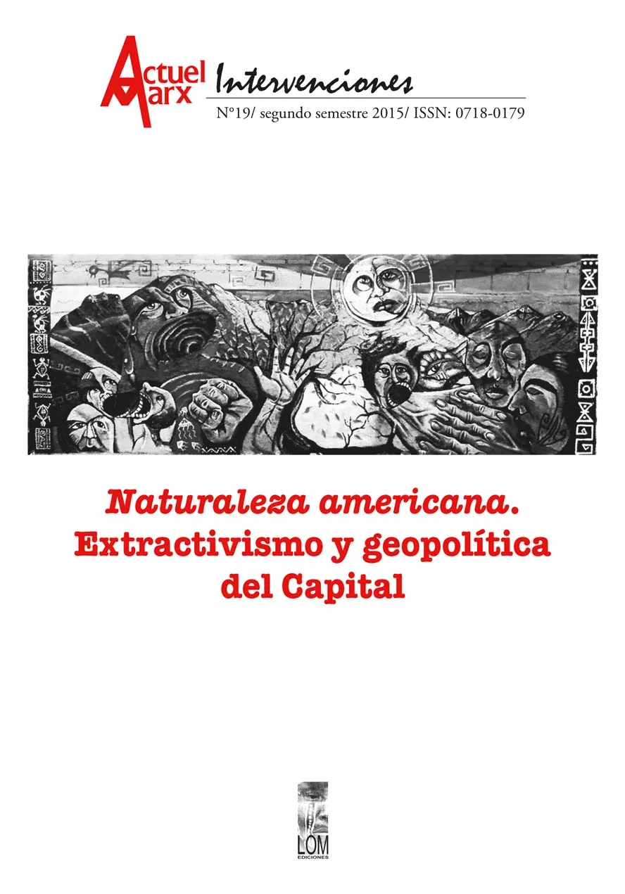 Actuel Marx Intervenciones N°19 - Naturaleza americana