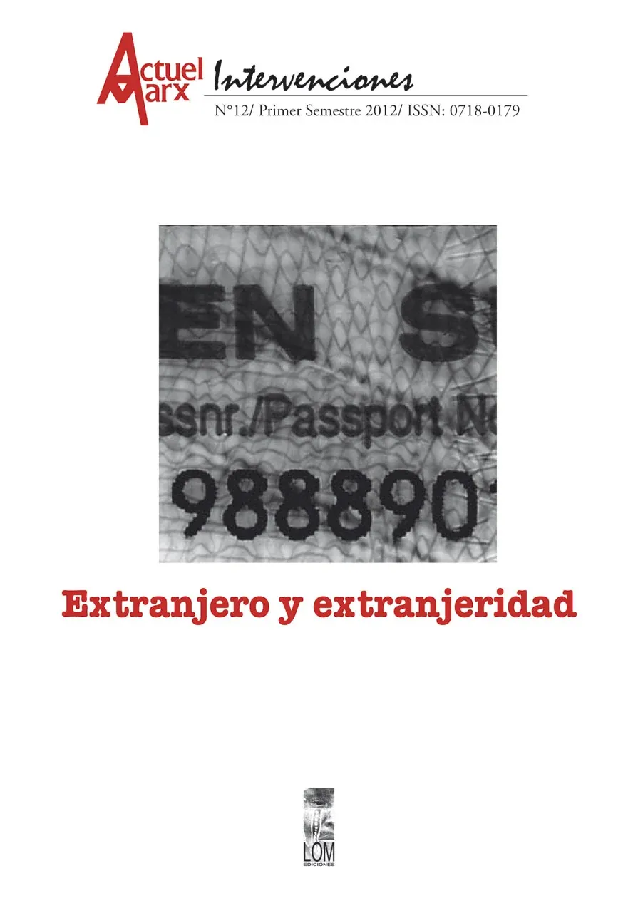 Actuel Marx Intervenciones N°12 - Extranjero y extranjeridad
