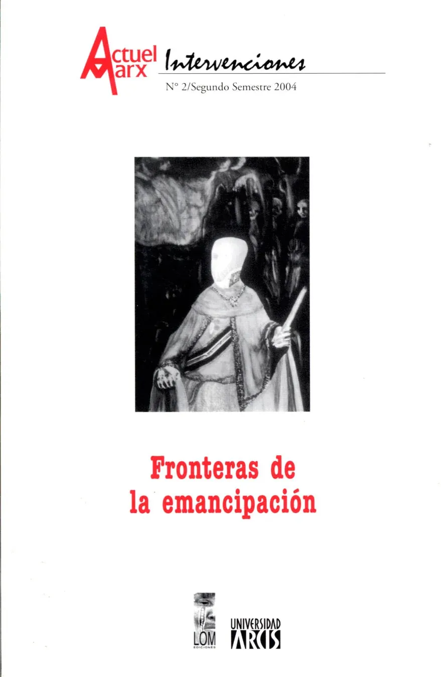 Actuel Marx Intervenciones N°2 - Fronteras de la emancipación