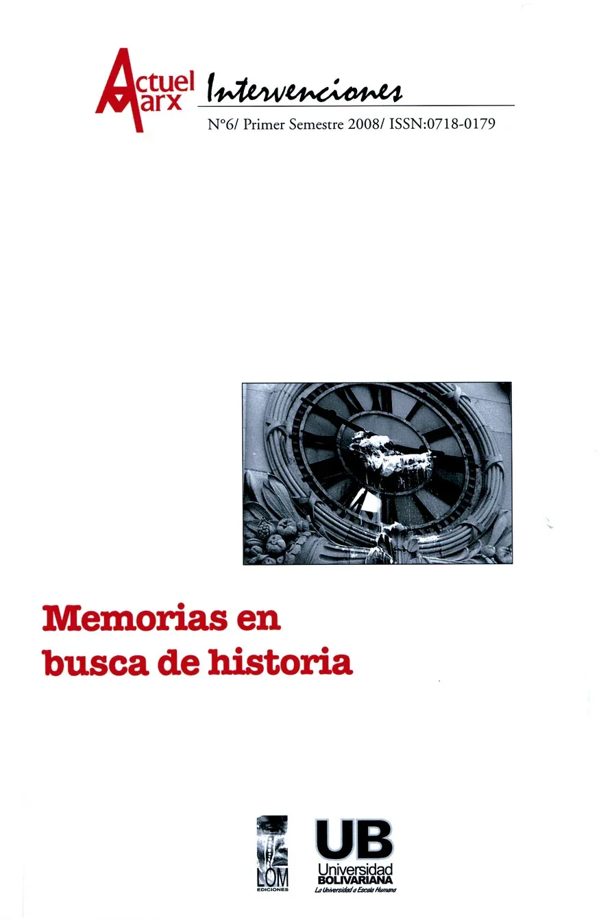 Actuel Marx Intervenciones N°6 - Memorias en busca de historia